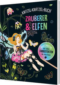 Zauberer und Elfen - Kritzel-Kratzel-Buch für Kinder ab 5 Jahren