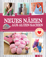 Neues Nähen aus alten Sachen