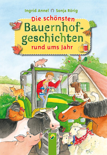 Cover des Buches „Die schönsten Bauernhofgeschichten rund ums Jahr“