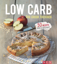 Low Carb - Das große Backbuch