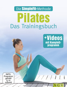 Die SimpleFit Methode - Pilates - Das Trainingsbuch