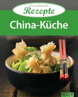 China-Küche - Die beliebtesten Rezepte