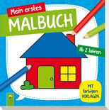 Mein erstes Malbuch ab 2 Jahren (Haus)