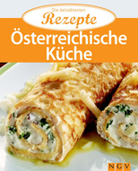 Österreichische Küche - Die beliebtesten Rezepte