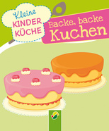 Backe, backe, Kuchen