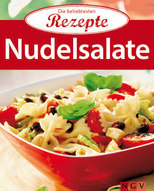 Nudelsalate - Die beliebtesten Rezepte