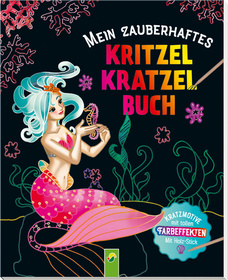 Mein zauberhaftes Kritzel-Kratzel-Buch