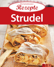 Strudel - Die beliebtesten Rezepte