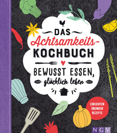 Cover des Buches „Das Achtsamkeitskochbuch“