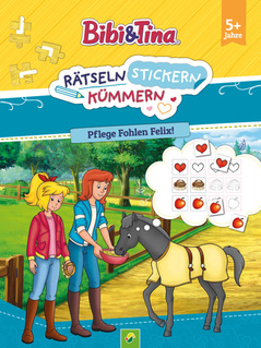 Cover des Buches „Bibi & Tina: Rätseln Stickern Kümmern: Pflege Fohlen Felix!“