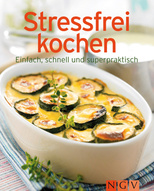 Stressfrei kochen