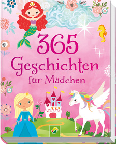 365 Geschichten für Mädchen