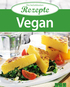 Vegan - Die beliebtesten Rezepte