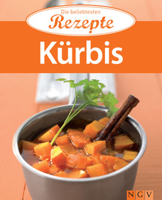 Kürbis - Die beliebtesten Rezepte