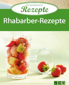 Rhabarberrezepte - Die beliebtesten Rezepte