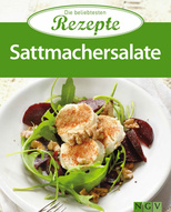 Sattmachersalate - Die beliebtesten Rezepte