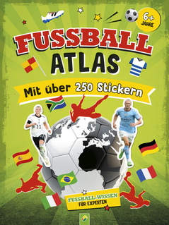 Cover des Buches „Fußball-Atlas. Mit über 250 Stickern“