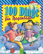 100 Dinge für Regentage