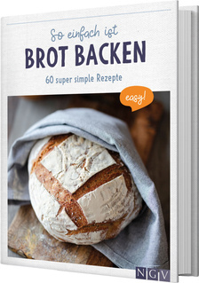 Cover des Buches „So einfach ist Brot backen“