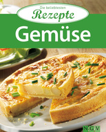 Gemüse - Die beliebtesten Rezepte