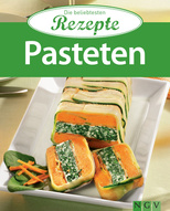 Pasteten - Die beliebtesten Rezepte