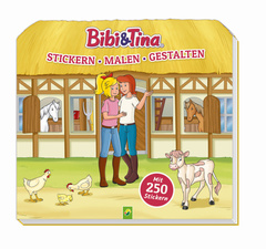 Cover des Buches „Bibi & Tina - Stickern, Malen, Gestalten.“