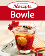 Bowle - Die beliebtesten Rezepte