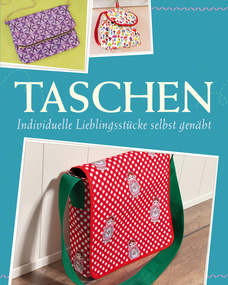 Taschen - Mit Schnittmustern zum Download