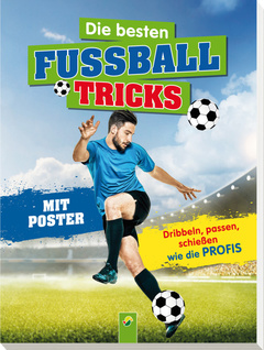 Cover des Buches „Die besten Fußballtricks - mit Trainingsposter“