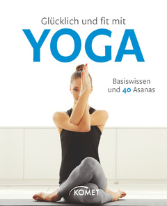 Cover des Buches „Glücklich und fit mit Yoga“