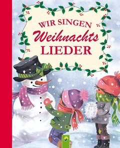 Cover des Buches „Wir singen Weihnachtslieder “