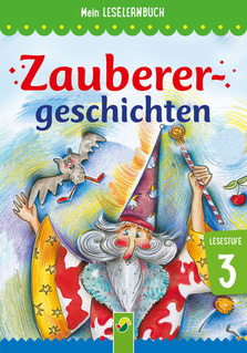 Cover des Buches „ Zauberergeschichten - Mein Leselernbuch: Lesestufe 3 Kindle Edition“